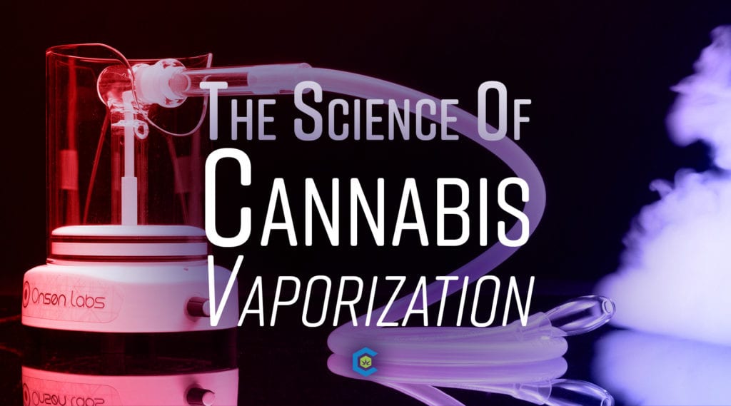 BlogHeader Cannabis Vaporization Science