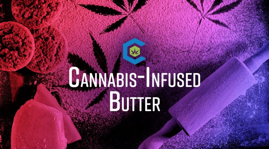 Cannabutter: The Ultimate Guide to Making Your Own