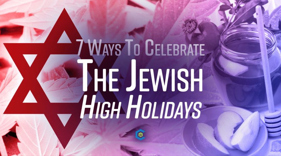 7 Ways to Celebrate the Jewish Holidays with Cannabis