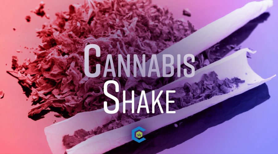 What is Cannabis Shake?