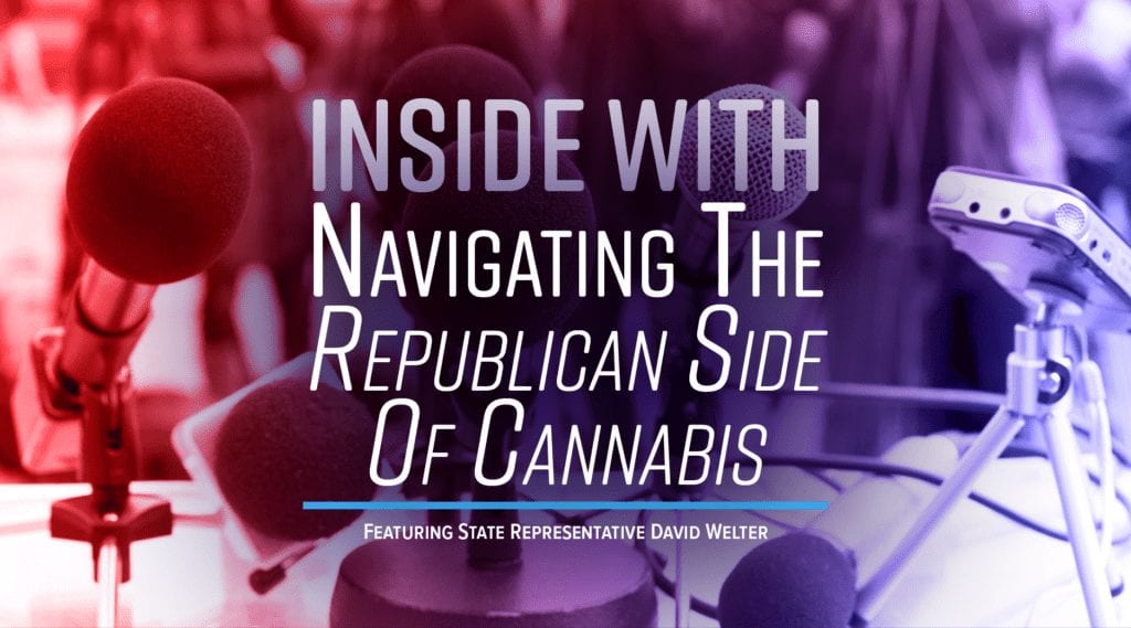 BlogHeader Podcast DavidWelter Republican View of Cannabis