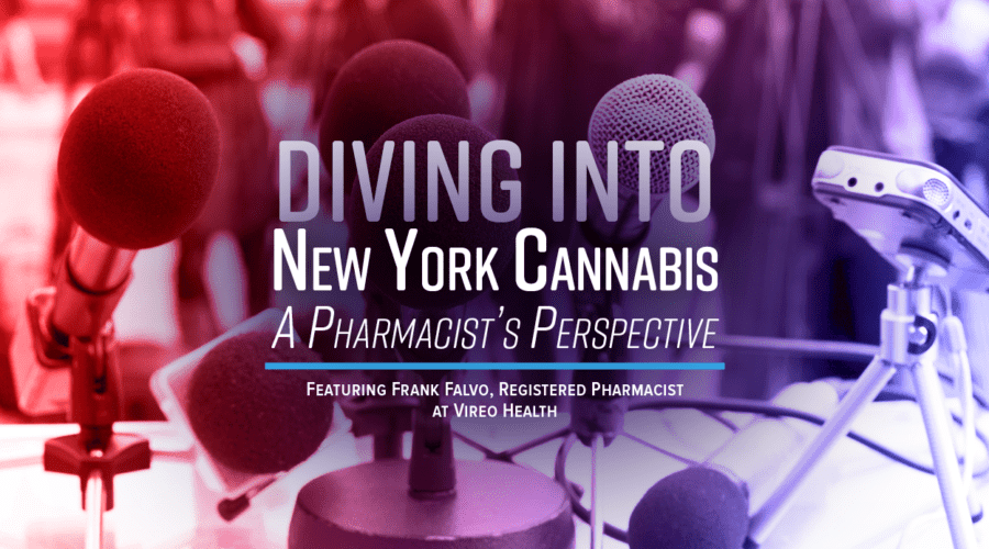 New York Cannabis – A Pharmacist’s Perspective