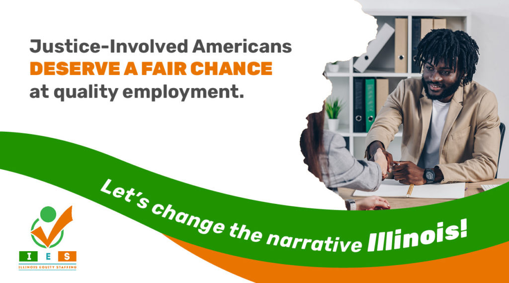 Illinois Equity Staffing, a cannabis staffing agency serving justice involved americans who deserve a fair chance at quality employment