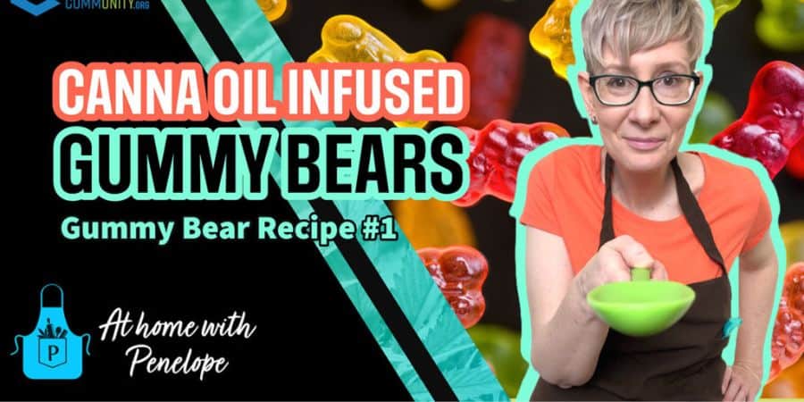 canna oil infused gummy bear recipe