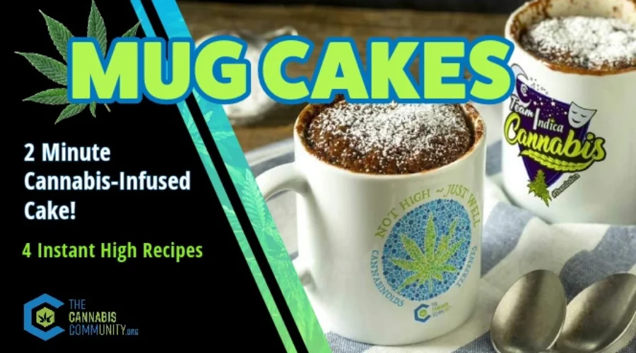 4 Fast and Easy Cannabis-Infused Mug Cakes