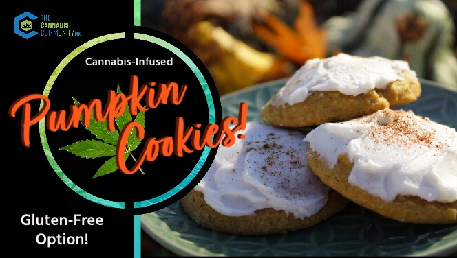 Cannabis Infused GLuten Free Pumpkin Cookie Recipe