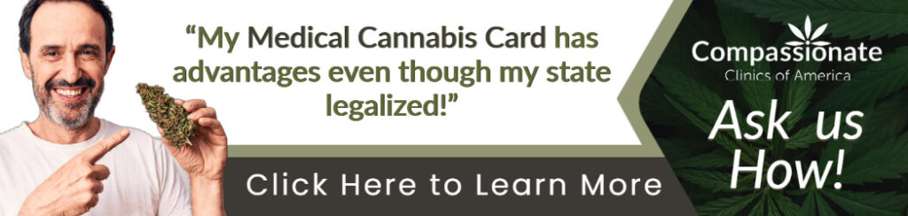 A man holding a cannabis bud smiles because he knows his medical cannabis card from Compassionate Clinics of America has advantages