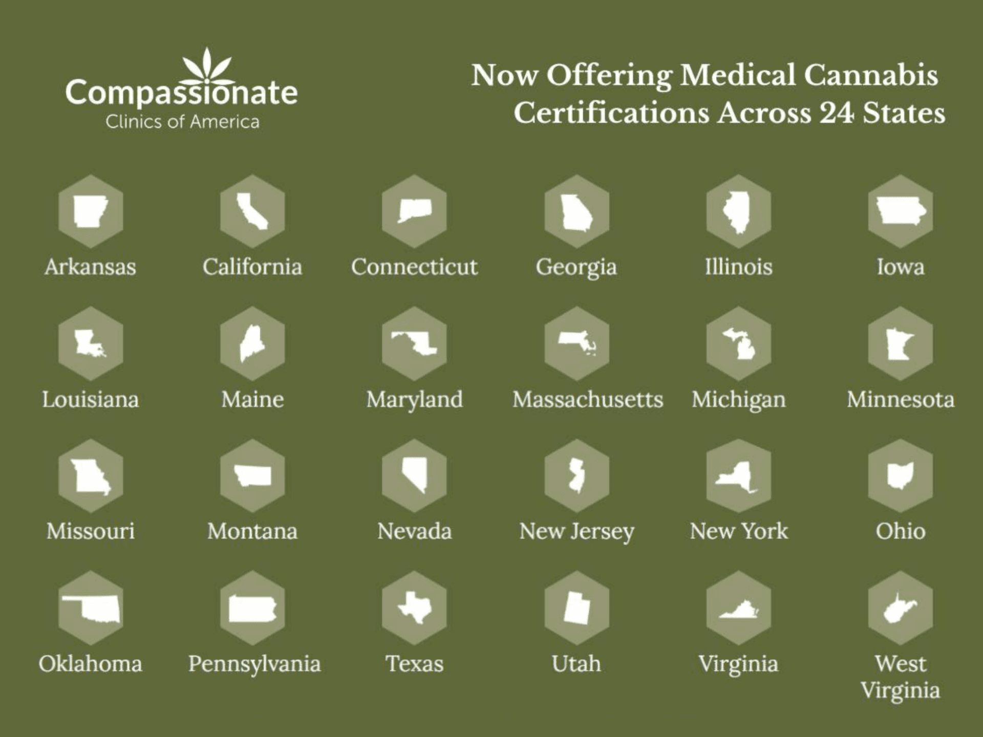 The 24 State shapes are shown that Compassionate Clinics of America provides medical cannabis certification.