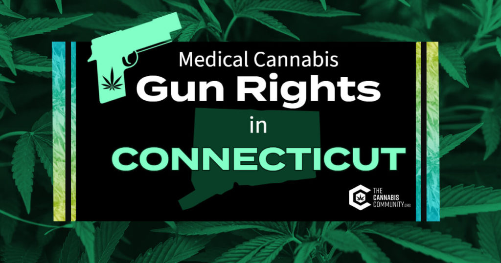 Connecticut medical cannabis gun rights 1200x630 1