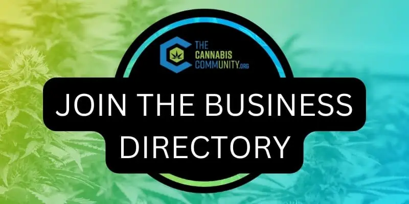 The photo features a call to action from The Cannabis Community that says "Join the business directory" in white text against a black backdrop layer, that's followed by another gradient yellow to green background.