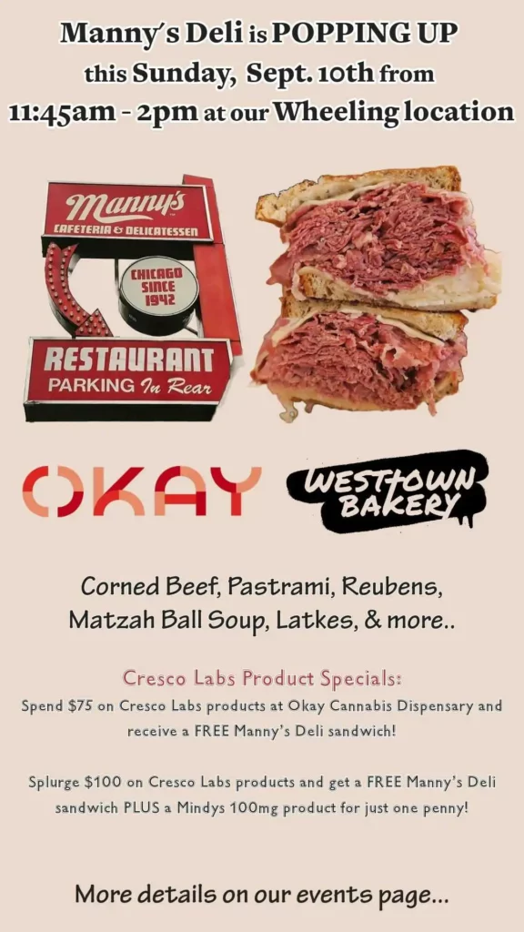 Manny's Delis is popping up this Sunday, September 10th, from 11:45 am to 2pm at OKAY Cannabis dispensary in Wheeling